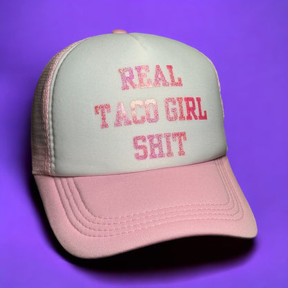 Real Taco Girl Shit Hat