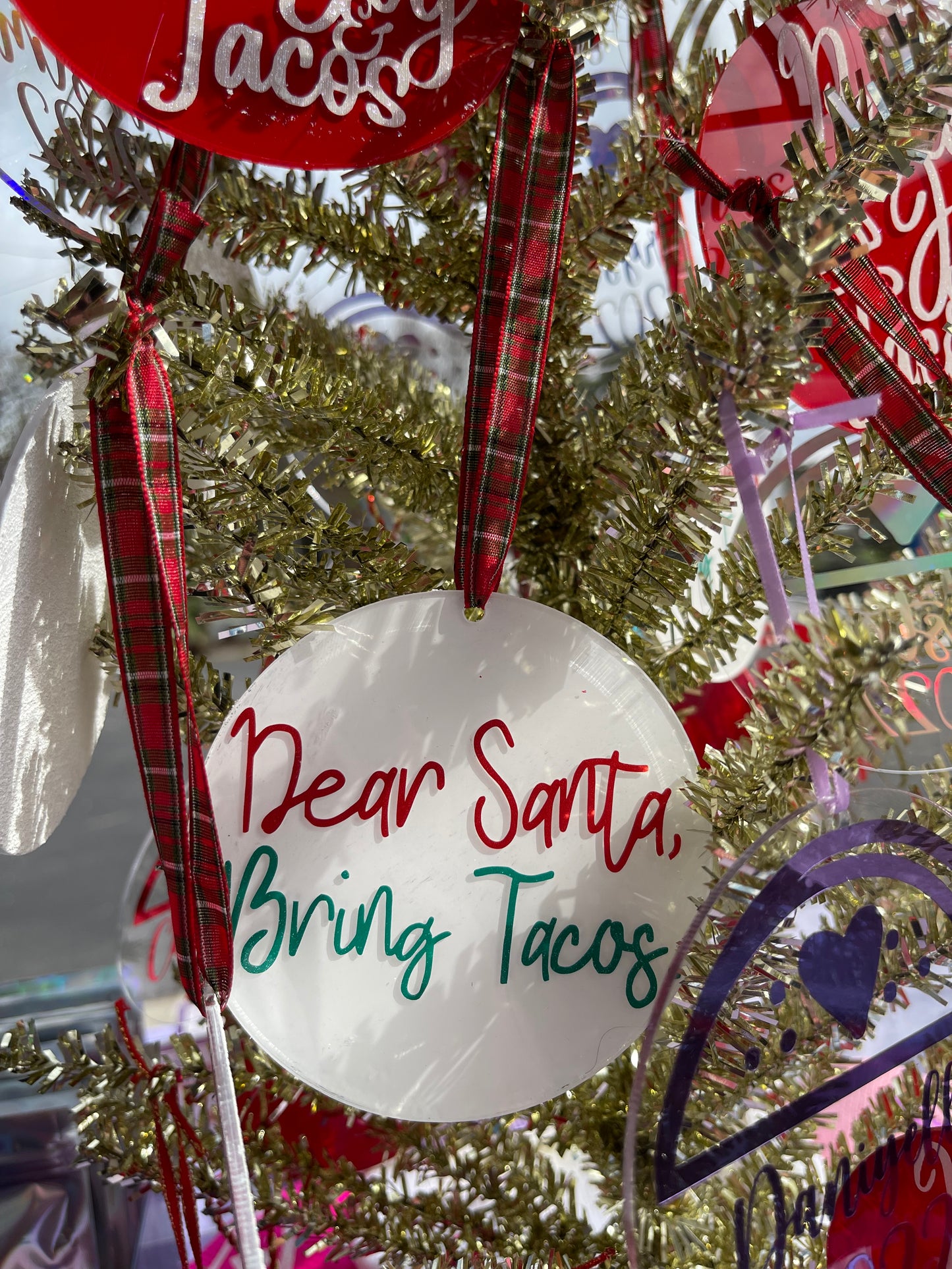 Taco Ornament - Dear Santa, Bring Tacos. Holiday Ornament